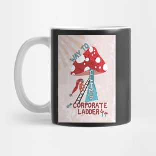 Way to Climb the Corporate Ladder with Swedish gnome and magic mushrooms - pink, blue Mug